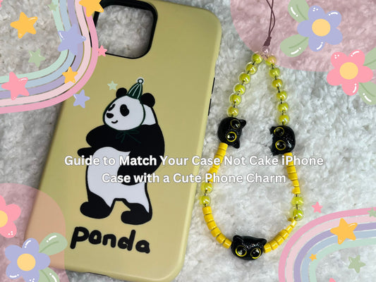 Guide to Match Your Case Not Cake iPhone Case with a Cute Phone Charm